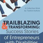 The Question of Entrepreneurship for People with Disabilities
