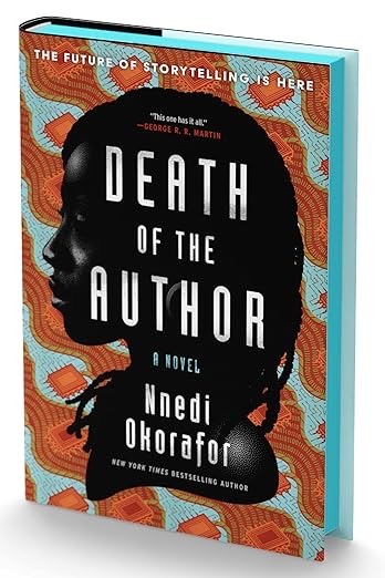 The cover of the book The Death of the Author by Nnedi Okorafor. The cover is vibrant with a geometric shape in orange, teal, and white. In the foreground of the image is the silhouette of the head and shoulders  of a woman in profile, facing left.